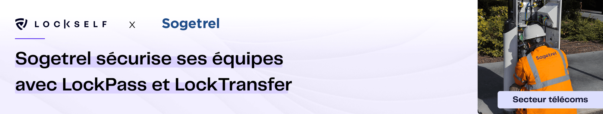 EDC-Sogetrel-LockPass-LockTransfer