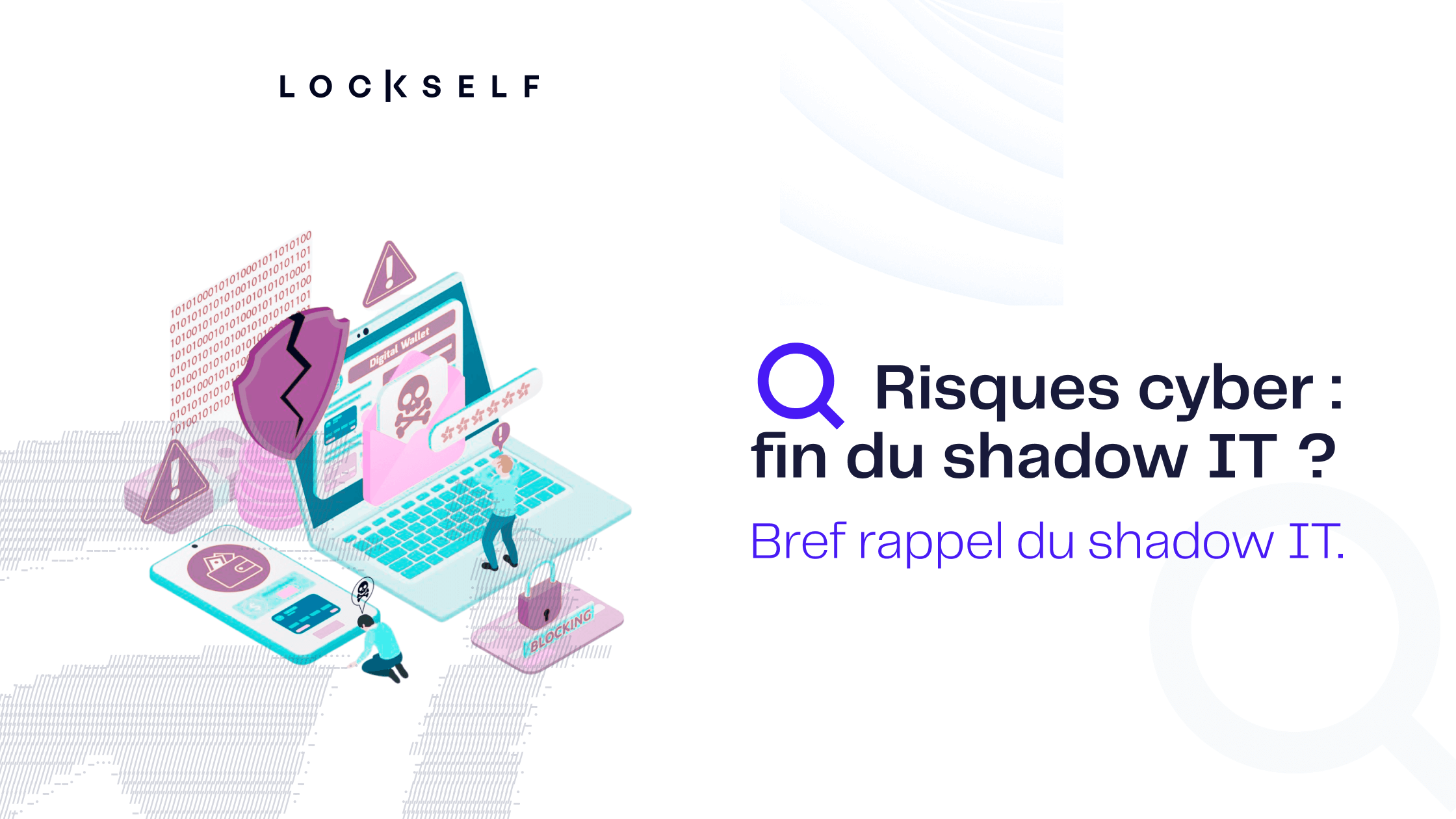 Risques-cyber-fin-du-shadow-it