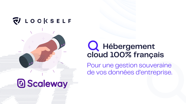 Scaleway X LockSelf _ hébergement 100% français