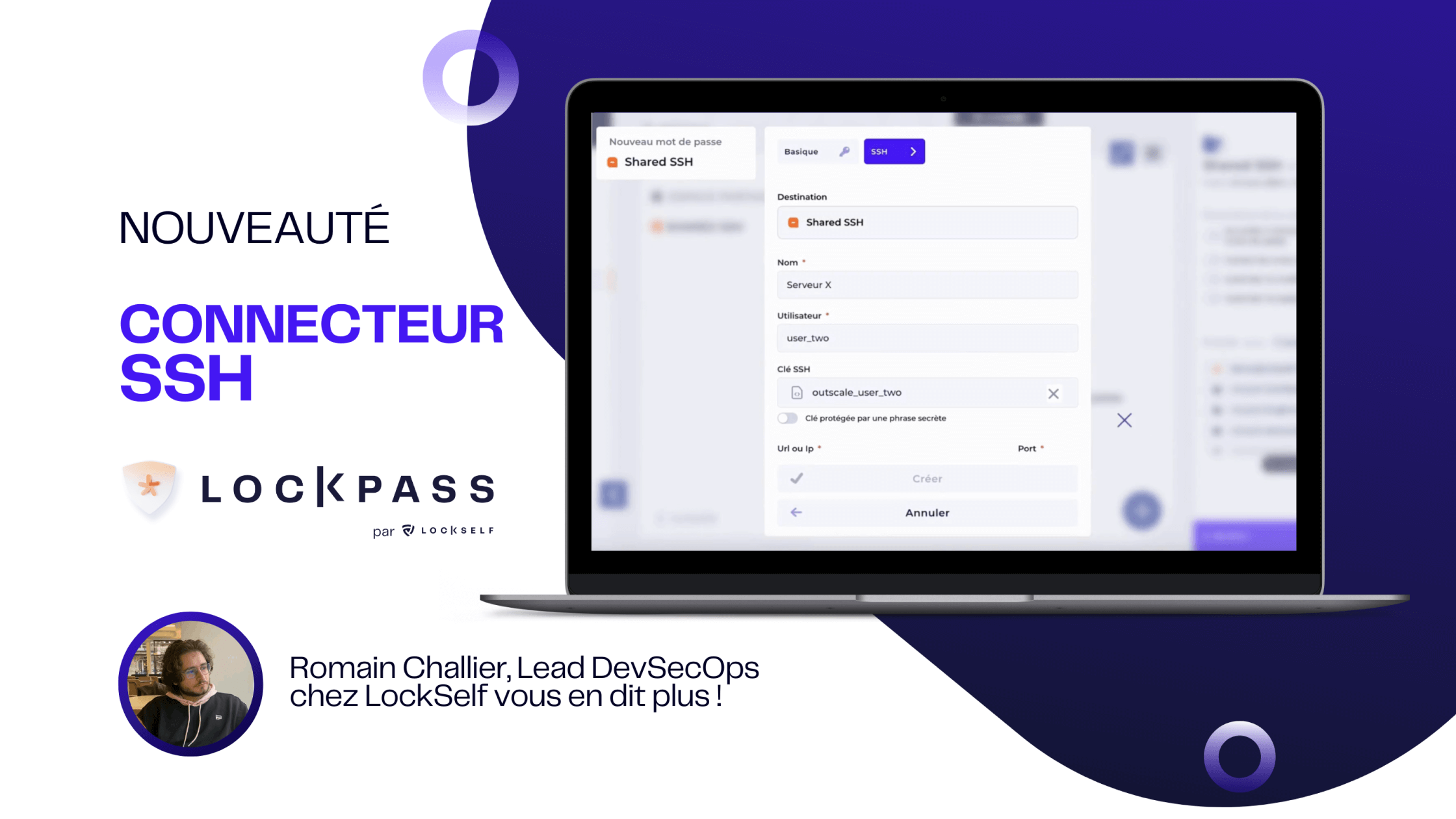 Connecteur SSH - LockPass-Romain-Challier-Lead-DevSecOps-chez-LockSelf-vous-en-dit-plus