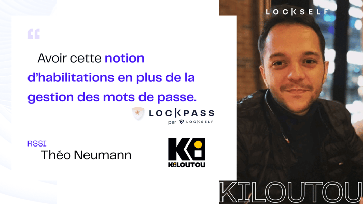 Kiloutou - Théo Neumann - RSSI- témoignages