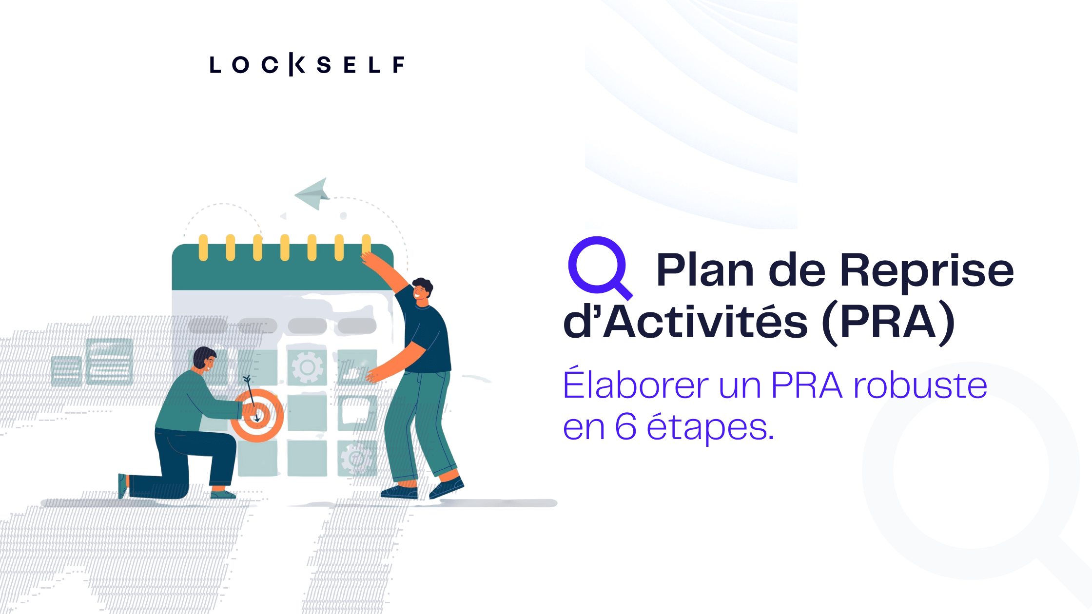 Plan de Reprise d’Activités (PRA)