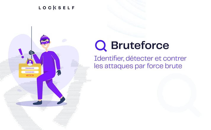 bruteforce_detecter_et_contrer_les_attaques_par_force_brute_related_content