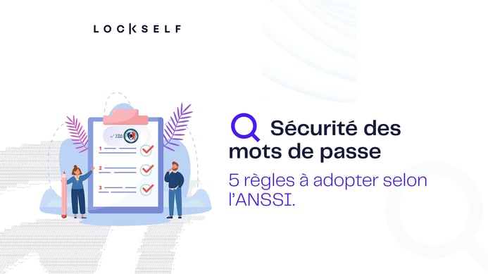 securite_des_mots_de_passe_5_regles_adopter_selon_l_anssi